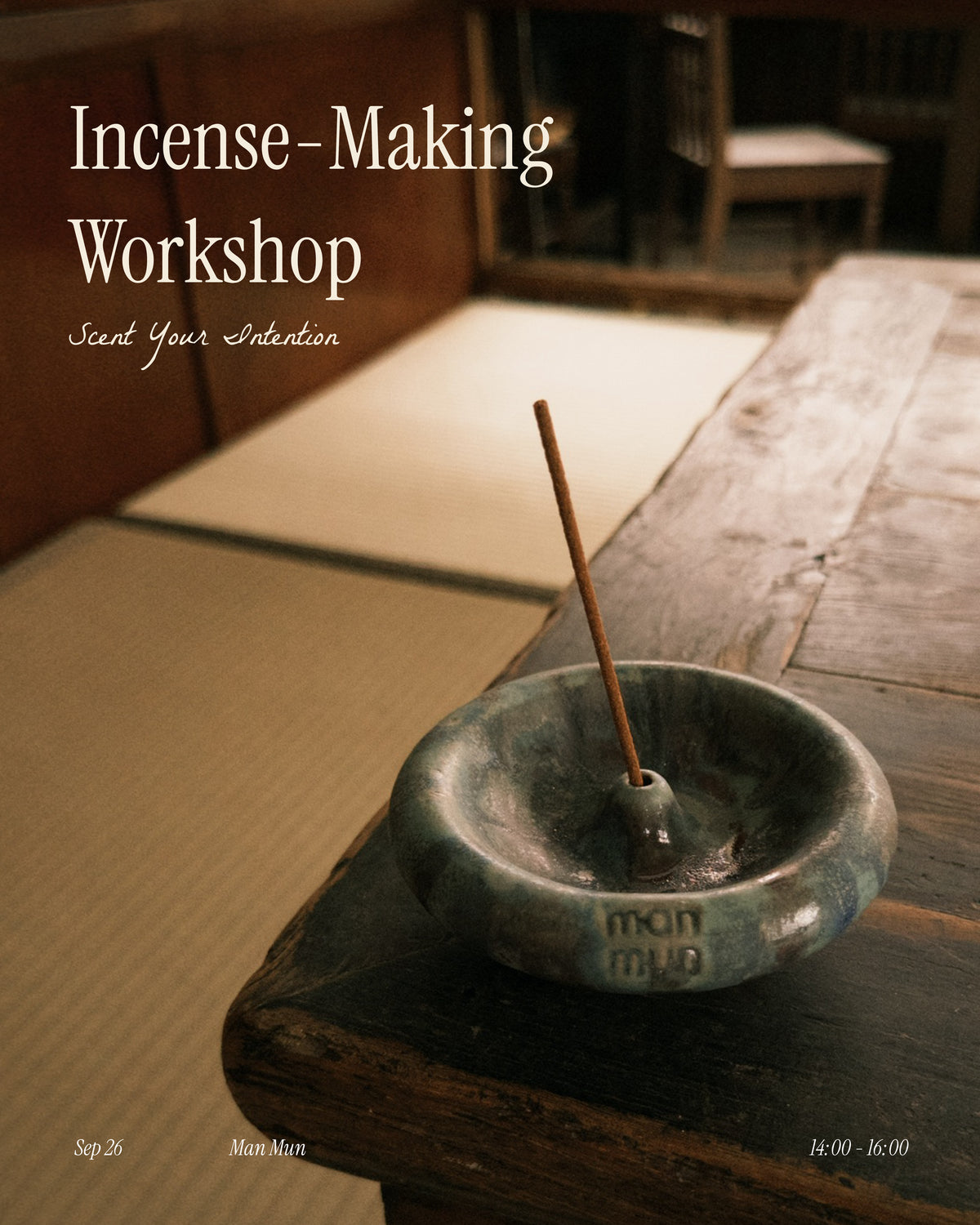 Incense Making Workshop | Scent Your Intention